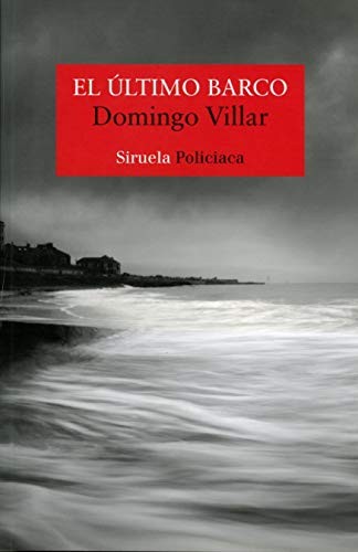 El último barco de Domingo Villar, portada del libro