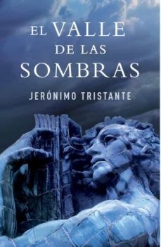 El valle de las sombras - Jerónimo Tristante
