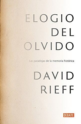 Elogio del olvido de David Rieff, portada del libro