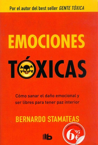 Emociones tóxicas de Bernardo Stamateas, portada del libro