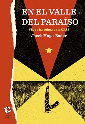 En el valle del paraíso de Jacek Hugo-Bader, portada del libro