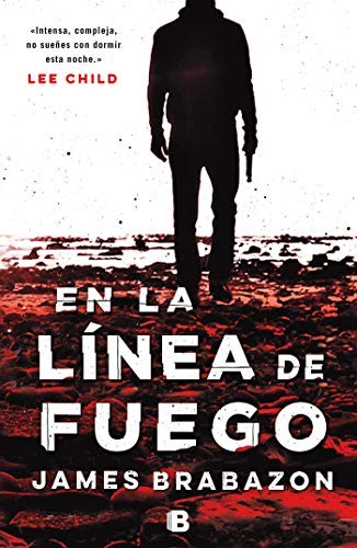 En la línea de fuego de James Brabazon, portada del libro