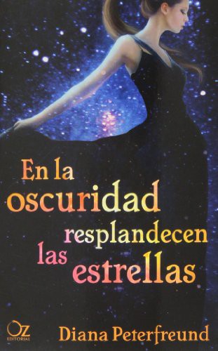 En la oscuridad resplandecen las estrellas de Diana Peterfreund, portada del libro