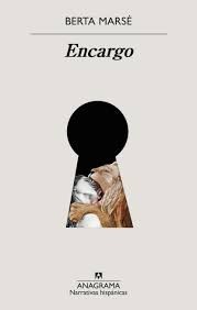 Encargo - Berta Marsé