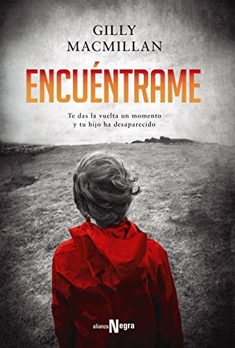 Encuéntrame de Gilly Macmillan, portada del libro