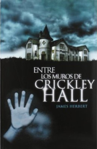 Entre los muros de Crickley Hall de James Herbert, portada del libro