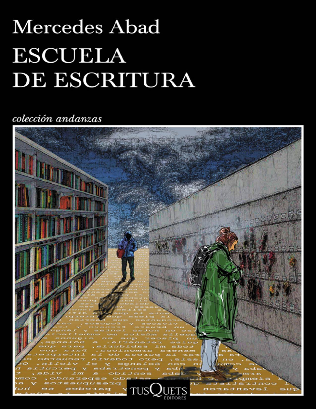 Escuela de escritura de Mercedes Abad, portada del libro