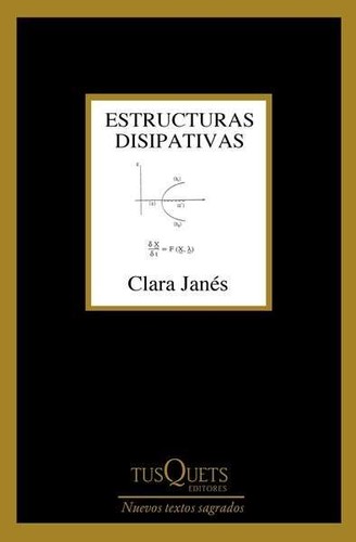 Estructuras disipativas de Clara Janés, portada del libro
