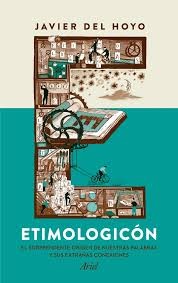 Etimologicón de Javier del Hoyo, portada del libro