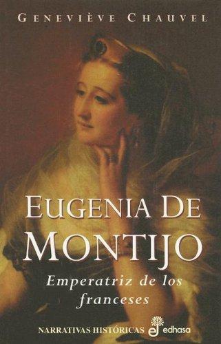 Eugenia de Montijo de Geneviève Chauvel, portada del libro