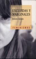 Excluidas y marginales - Dolores Juliano