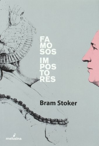 Famosos impostores de Bram Stoker, portada del libro
