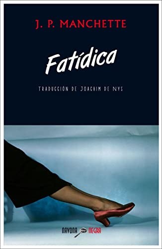 Fatídica de Jean-Patrick Manchette, portada del libro