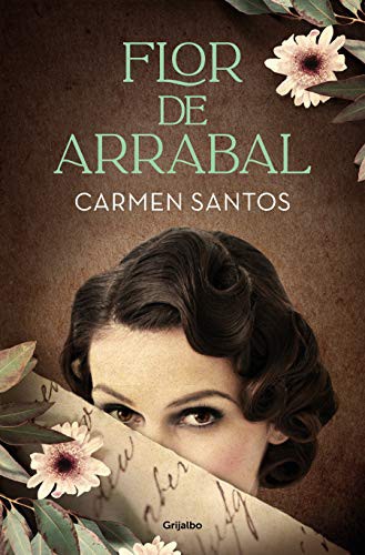 Flor de arrabal de Carmen Santos, portada del libro