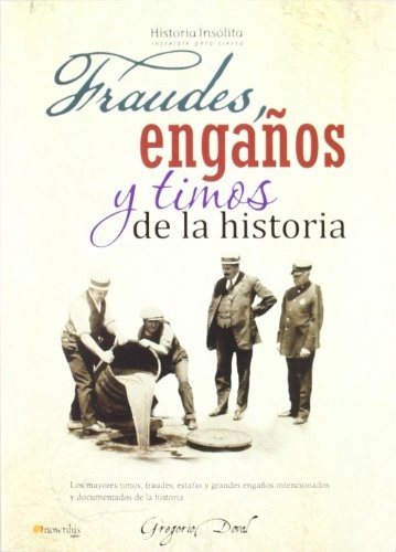 Fraudes, engaños y timos de la historia de Gregorio Doval, portada del libro