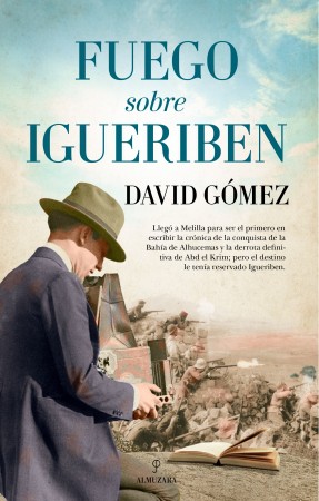 Fuego sobre Igueriben de David Gómez Domínguez, portada del libro