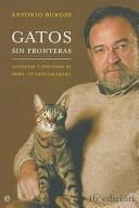 Gatos sin fronteras - Antonio Burgos