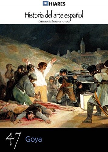 Goya de Ernesto Ballesteros Arranz, portada del libro