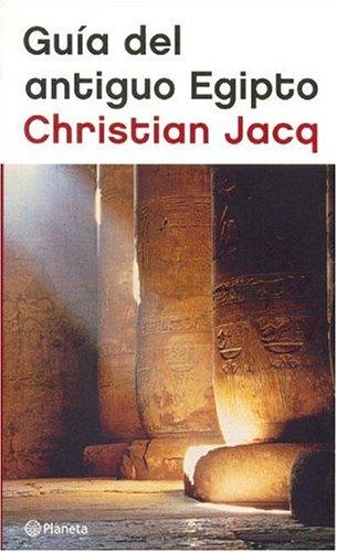Guía del antiguo Egipto de Christian Jacq, portada del libro