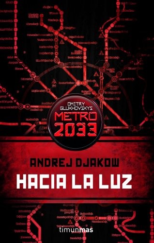 Hacia la luz de Andrej Djakow, portada del libro