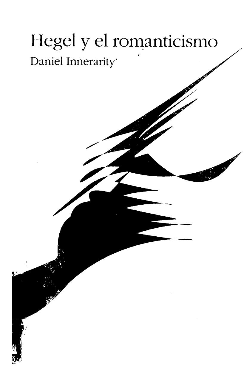 Hegel y el romanticismo de Daniel Innerarity, portada del libro