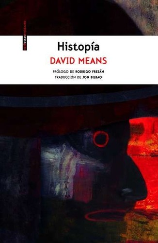 Histopía de David Means, portada del libro