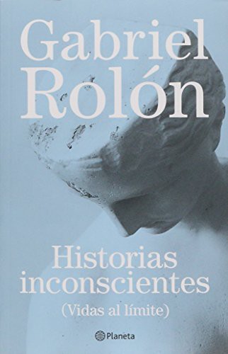 Historias inconscientes de Gabriel Rolón, portada del libro