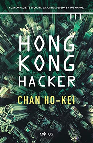 Hong Kong Hacker de Chan Ho-Kei, portada del libro