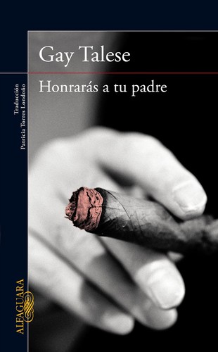 Honrarás a tu padre de Gay Talese, portada del libro