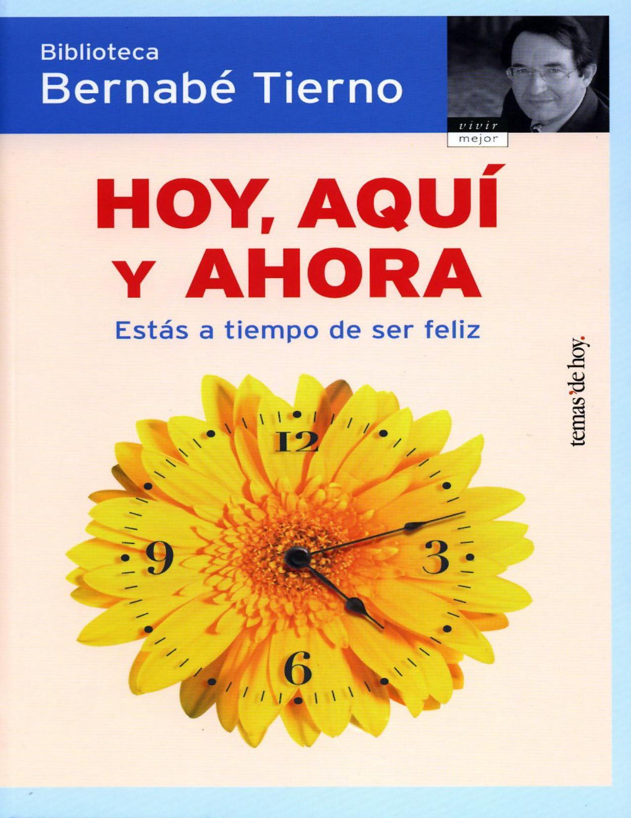 Hoy, aqui y ahora de Bernabe Tierno, portada del libro