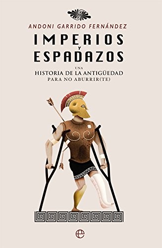 Imperios y espadazos de Andoni Garrido, portada del libro