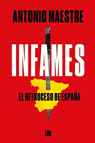 Infames de Antonio Maestre, portada del libro