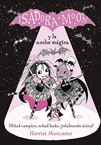 Isadora Moon y la noche mágica de Harriet Muncaster, portada del libro