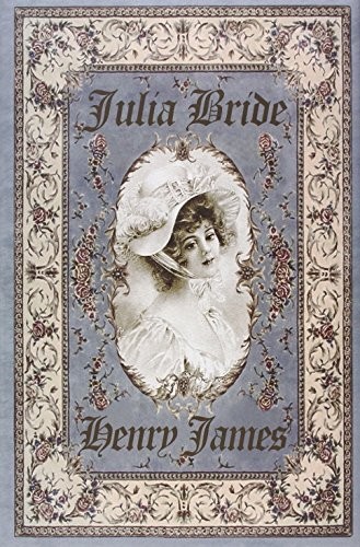 Julia Bride (Edición Conmemorativa) de Henry James, portada del libro