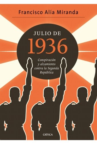 Julio de 1936 de Francisco Alía Miranda, portada del libro