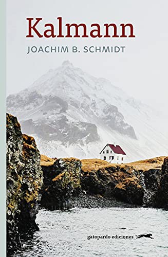 Kalmann de Joachim B. Schmidt, portada del libro