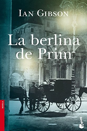 La berlina de Prim de Ian Gibson, portada del libro