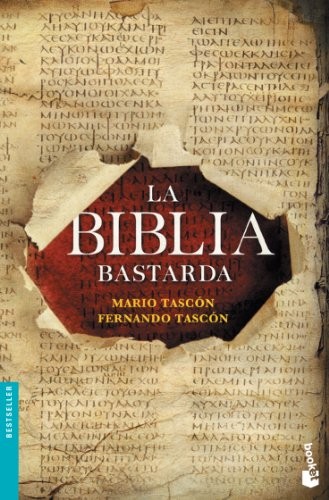 La biblia bastarda de Mario Tascón, portada del libro