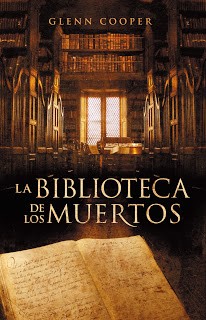 La Biblioteca De Los Muertos de Glenn Cooper, portada del libro