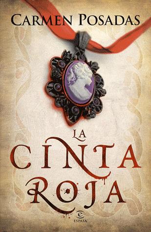 La cinta roja de Carmen Posadas, portada del libro