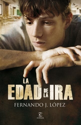 La edad de la ira de Fernando J. Lopez, portada del libro
