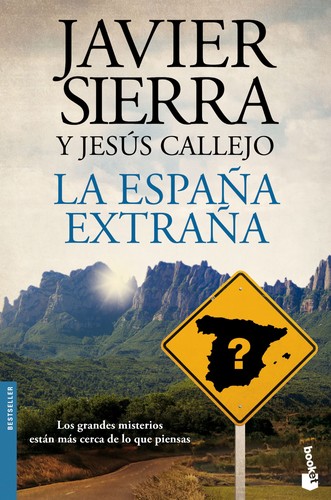 La España extraña de Javier Sierra, portada del libro