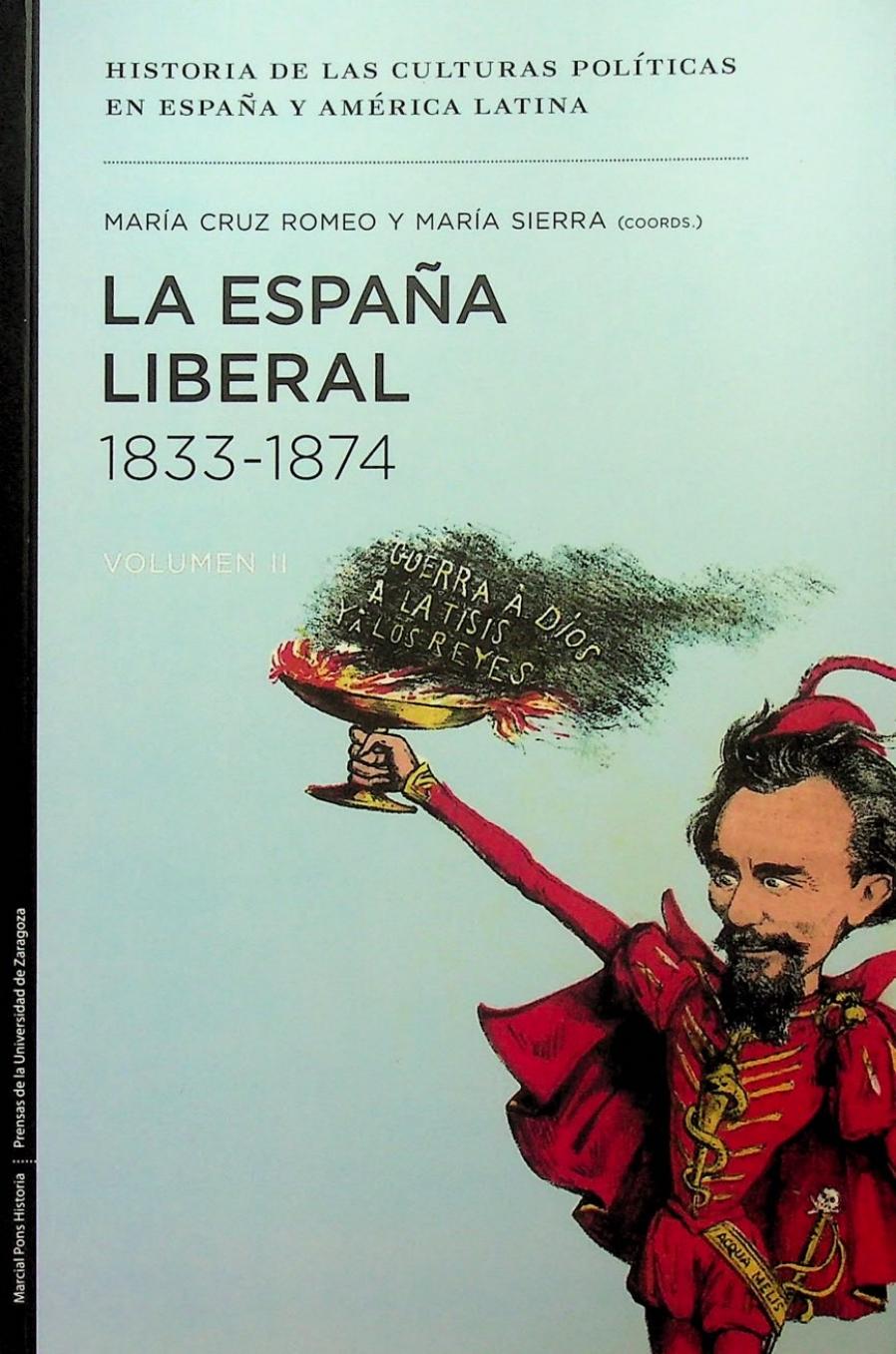 La Espana liberal 1833-1874 de Maria Cruz Romeo Mateo, portada del libro