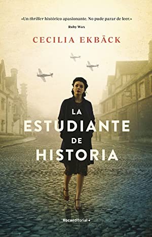 La estudiante de Historia de Cecilia Ekback, portada del libro