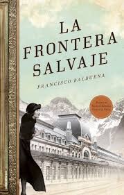 La frontera salvaje - Francisco Balbuena
