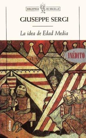 La idea de Edad Media de Giuseppe Sergi, portada del libro