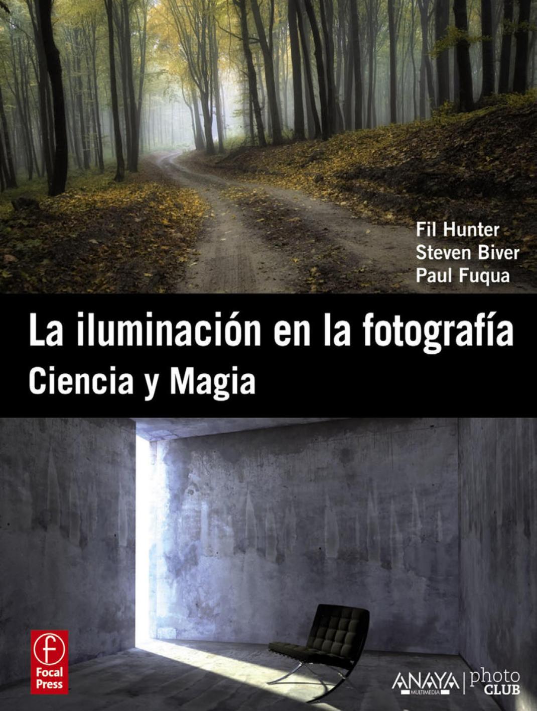 La Iluminacion en la fotografia Ciencia de Fil Hunter, portada del libro