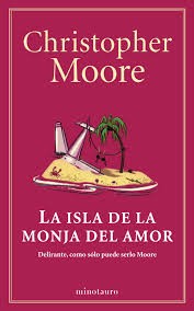 La isla de la monja del amor de Christopher Moore, portada del libro