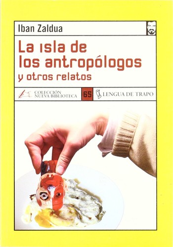 La isla de los antropólogos de Iban Zaldua, portada del libro
