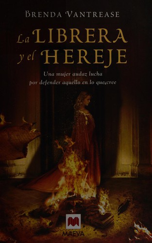 La librera y el hereje de Brenda Rickman Vantrease, portada del libro